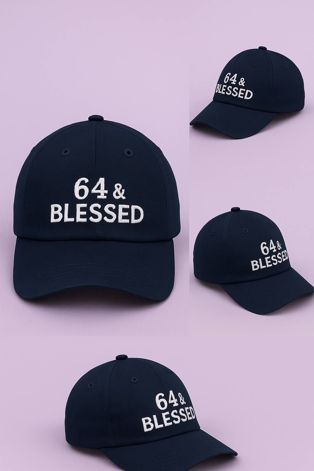 64 & Blessed – Limited Birthday Edition Cap