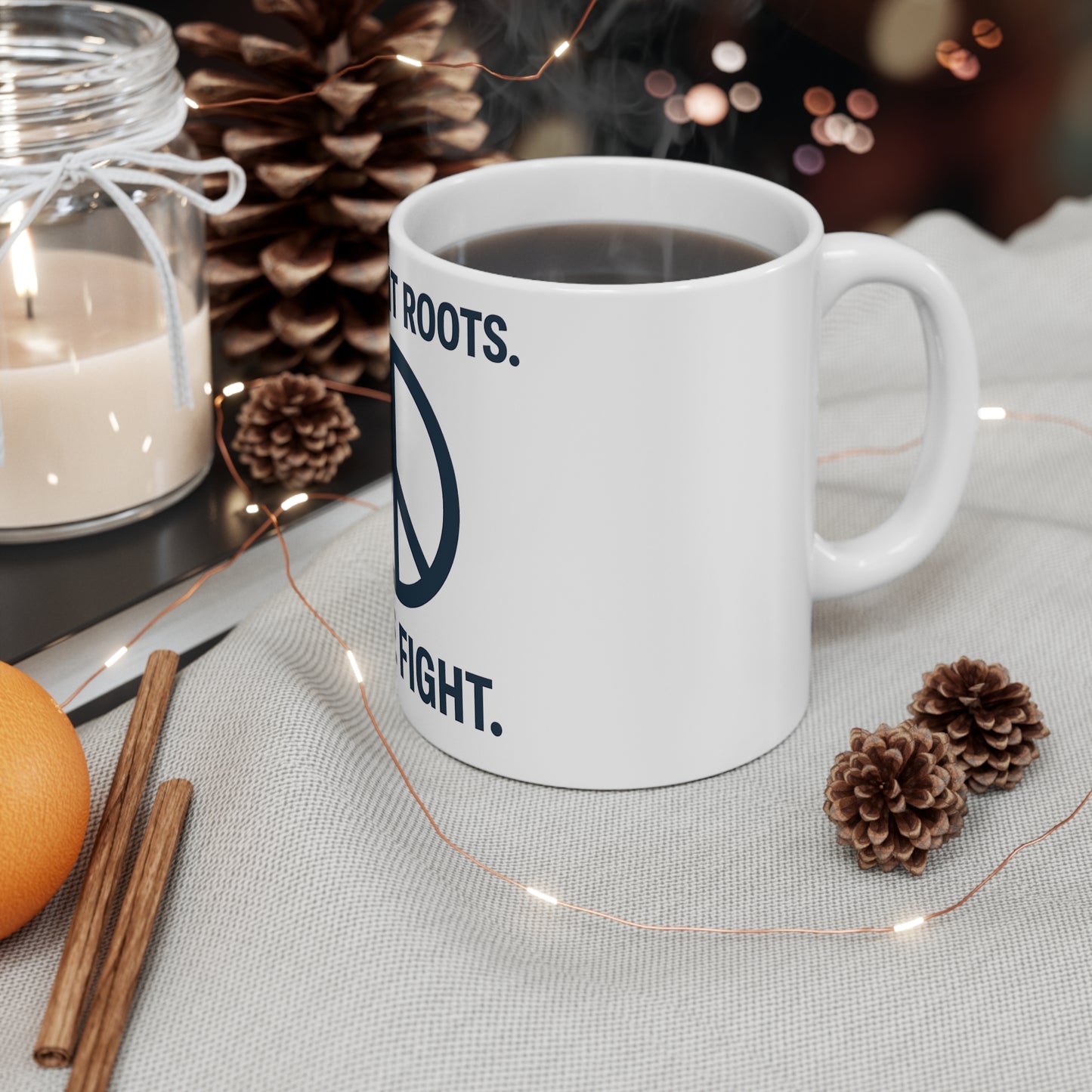 Peaceful Unity Mug – Different Roots, Same Fight