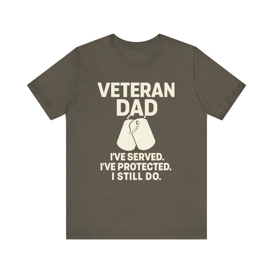 Veteran Dad Short Sleeve Tee, Tribute T-Shirt, Gift for Dad, Father's Day Apparel, Military Family Shirt, Comfortable Everyday Wear